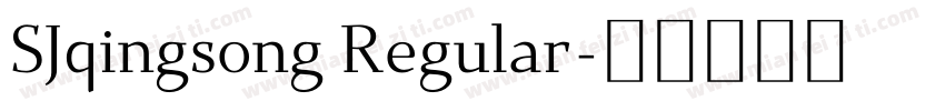 SJqingsong Regular字体转换